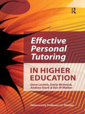 cover image of Effective Personal Tutoring in Higher Education